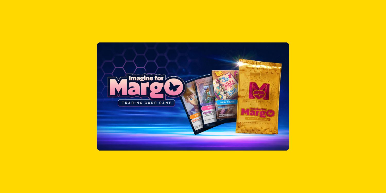 Jeu de cartes « Imagine for Margo » créé pour soutenir la lutte contre le cancer des enfants et sensibiliser à la collecte de fonds, à l'occasion de la campagne Septembre en Or.