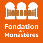 Fondation des Monastères